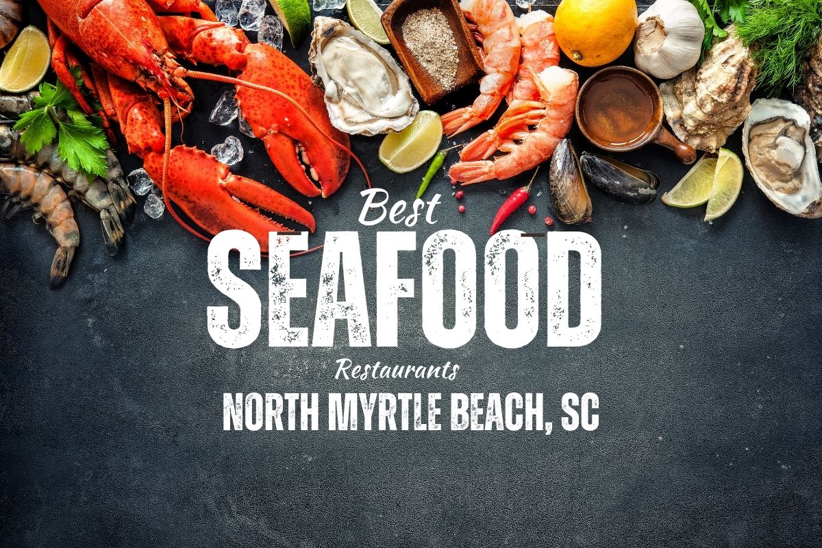 best seafood north myrtle beach