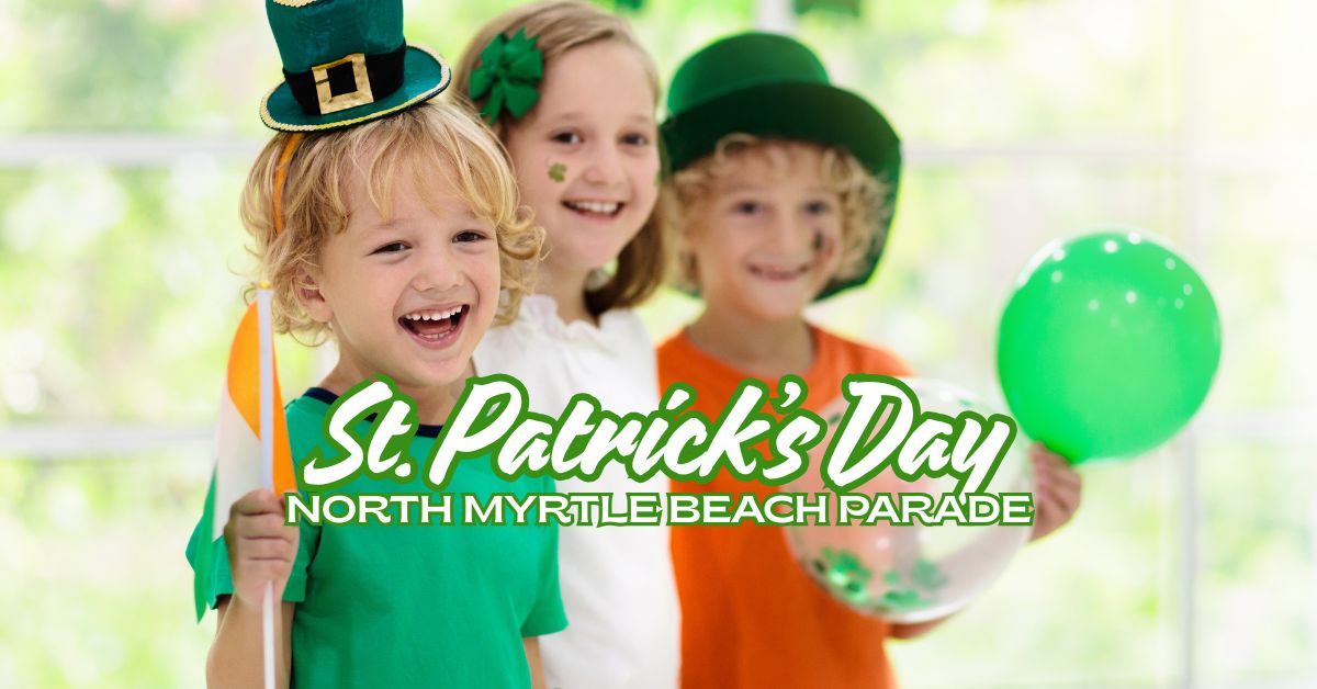 North Myrtle Beach St. Patrick's Day Parade and Festival 2026 on Main Street